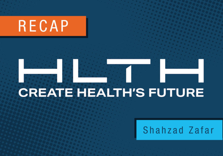 Intro graphic for the HLTH Conference recap shared by Shahzad Zafar